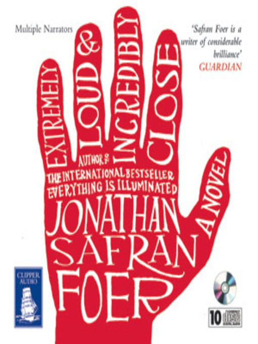 Title details for Extremely Loud and Incredibly Close by Jonathan Safran Foer - Available